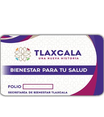 Credencial Bienestar para tu Salud Tlaxcala